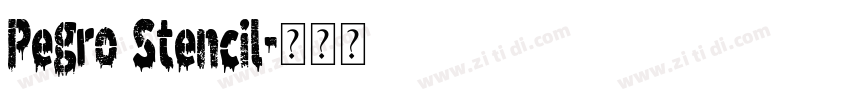 Pegro Stencil字体转换